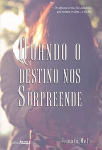 QUANDO_O_DESTINO_NOS_SURPREEND_1543233713832093SK1543233713B