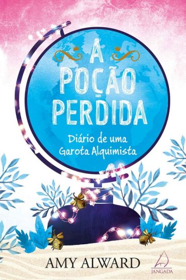 Baixar-A-pocao-perdida-Amy-Alward-em-Pdf-ePub-e-Mobi-ou-ler-online-370x555