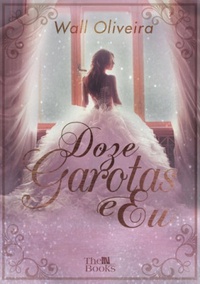 DOZE_GAROTAS_E_EU_1561219111890480SK1561219111B