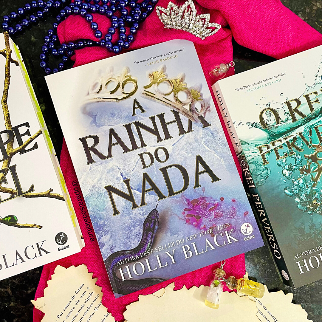A Rainha do Nada #3 – Blog O Paraíso da Leitura