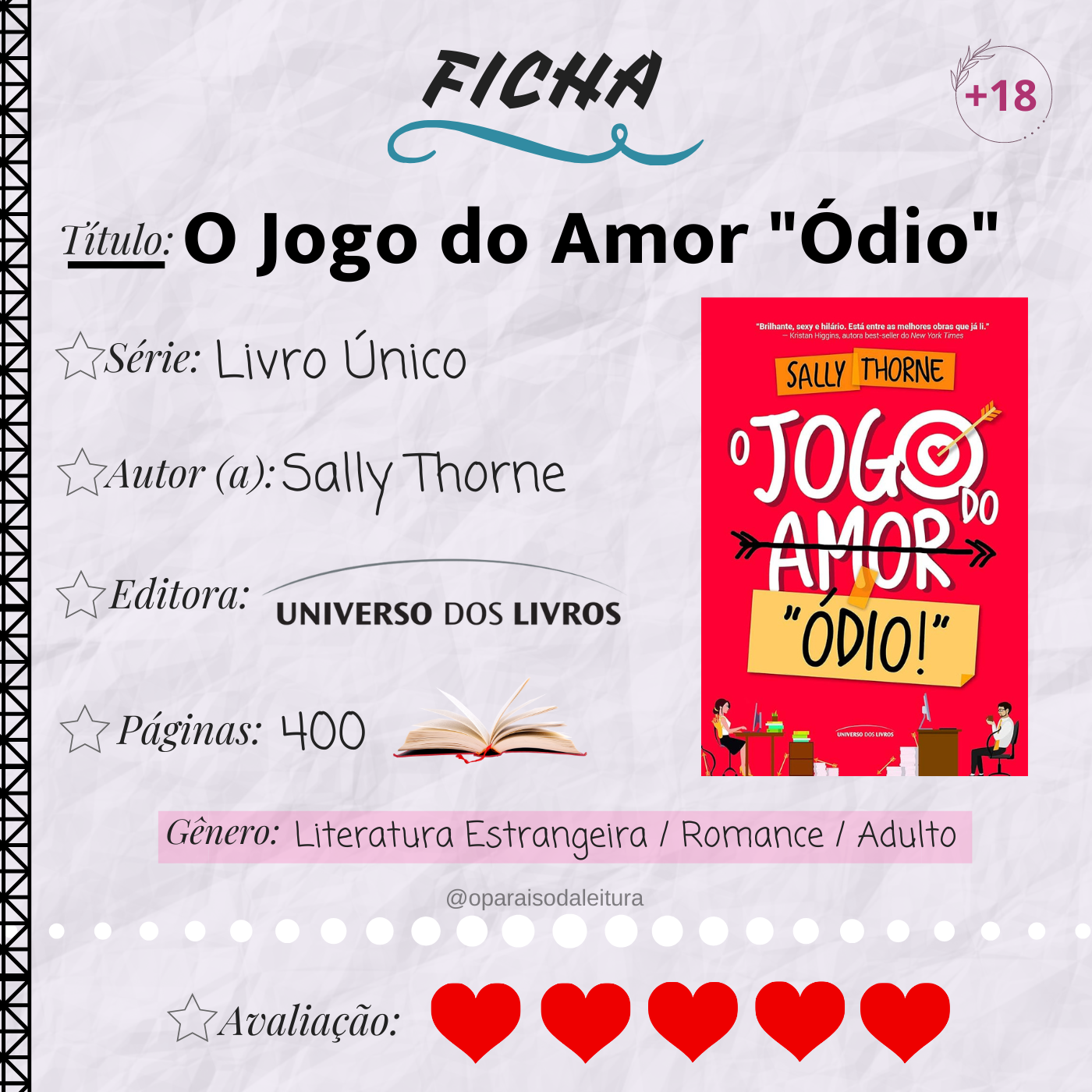 O Jogo do Amor “Ódio” – Blog O Paraíso da Leitura